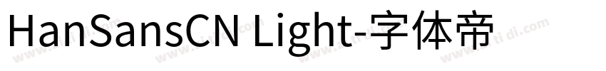 HanSansCN Light字体转换